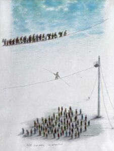 Who is the real tightrope walker? by Mehmet Arslan